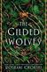 Gilded Wolves, The: A Novel